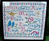 Stitches are Magic motto/sampler