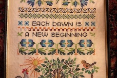 Each Dawn a new beginning motto/sampler