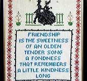 Friendship is the Sweetness motto/sampler
