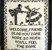 Welcome Friend motto/sampler