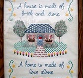 A Home is Made of Love motto/sampler
