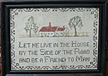 Let me Live in the House motto/sampler