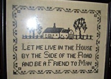 Let me Live in the House motto/sampler